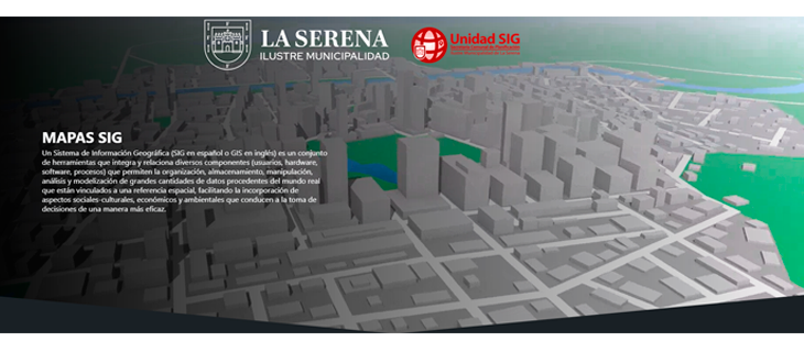 La Serena fortalece su gestión territorial con visores de mapas geoespaciales